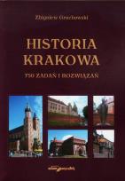 Okładka książki Historia Krakowa 750 zadań i rozwiązań