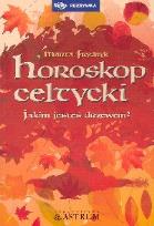 Okładka książki Horoskop celtycki. Jakim jesteś drzewem?
