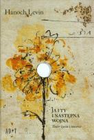 Okładka książki Ja i Ty i Następna Wojna