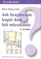 Okładka książki Jak bezpiecznie kupić dom lub mieszkanie