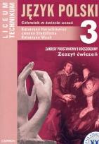 Okładka książki Język polski 3 Zeszyt ćwiczeń Człowiek w świecie uczuć Zakres podstawowy i rozszerzony