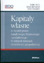 Okładka książki Kapitały własne w świetle prawa handlowego, bilansowego i podatkowego