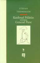 Okładka książki Kardynał Pölätüo. Generał Piesc