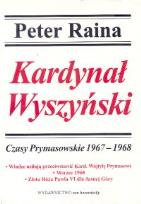Okładka książki Kardynał Wyszyński t. 8 Czasy Prymasowkie 1967-1968