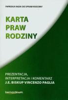 Okładka książki Karta praw rodziny Prezentacja interpretacja i komentarz