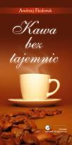 Okładka książki Kawa bez tajemnic