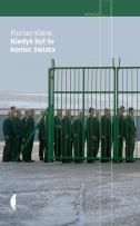 Okładka książki Kiedyś był tu koniec świata