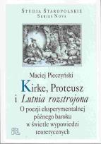 Okładka książki Kirke, Proteusz i Lutnia rozstrojona