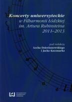 Opakowanie Koncerty uniwersyteckie w Filharmonii Łódzkiej im. Artura Rubinsteina 2011-2013