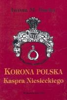 Okładka książki Korona Polska Kaspra Niesieckiego