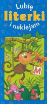 Okładka książki Lubię literki i naklejam - 5 lat