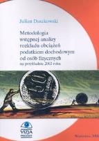 Okładka książki Metodologia wstępnej analizy rozkładu obciążeń podatkiem dochodowym od osób fizycznych na przykładzie 2003 roku