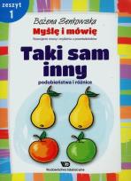 Okładka książki Myślę i mówię z.1 Taki sa, inny - podobieństwa...