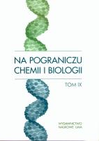 Opakowanie Na pograniczu chemii i biologii tom IX