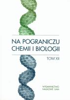 Opakowanie Na pograniczu chemii i biologii tom XII