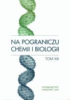 Opakowanie Na pograniczu chemii i biologii tom XIII