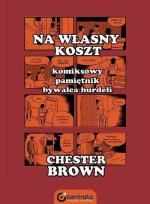 Okładka książki Na własny koszt. Komiksowy pamiętnik bywalca...