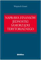 Okładka książki Naprawa finansów jednostki samorządu terytorialnego