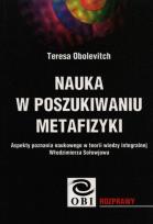 Okładka książki Nauka w poszukiwaniu metafizyki