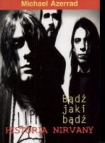 Okładka książki Nirvana. Bądź jaki bądź
