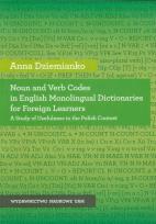 Okładka książki Noun and Verb Codes in English Monolingual Dictionaries for Foreign Learners