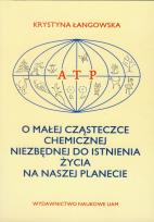 Okładka książki O małej cząsteczce chemicznej niezbędnej do istnienia życia na naszej planecie