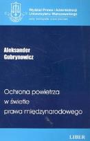 Okładka książki Ochrona powietrza w świetle prawa międzynarodowego
