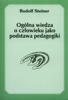 Okładka książki Ogólna wiedza o człowieku jako podstawa pedagogiki
