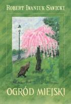 Okładka książki Ogród miejski