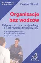Okładka książki Organizacje bez wodzów