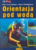 Okładka książki Orientacja pod wodą