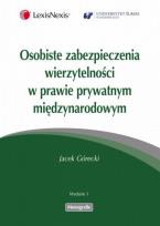 Okładka książki Osobiste zabezpieczenia wierzytelności w prawie prywatnym międzynarodowym