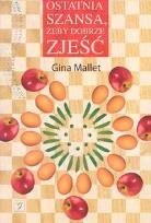 Okładka książki Ostatnia szansa żeby dobrze zjeść