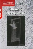 Okładka książki Otworzyć za sobą drzwi