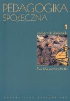 Okładka książki Pedagogika społeczna tom 1