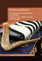 Okładka książki Po całej ziemi rozchodzi się ich dźwięk…