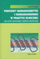 Okładka książki Podstawy farmakogenetyki i farmakogenomiki w praktyce klinicznej
