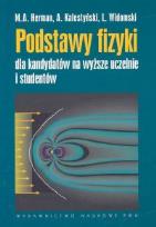 Okładka książki Podstawy fizyki dla kandydatów na wyższe uczelnie i studentów