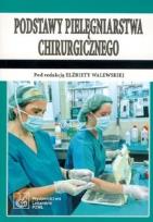 Opakowanie Podstawy pielęgniarstwa chirurgicznego