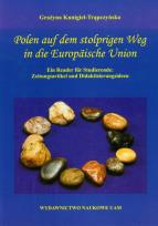 Okładka książki Polen auf dem stolprigen weg in die Europaische Union
