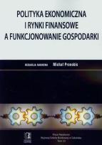 Opakowanie Polityka ekonomiczna i rynki finansowe a funkcjonowanie gospodarki