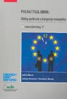Okładka książki Polski talk show   Dialog społeczny a integracja europejska