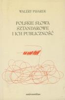 Okładka książki Polskie słowa sztandarowe i ich publiczność