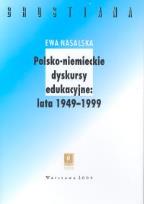 Okładka książki Polsko-niemieckie dyskursy edukacyjne 1949-1999