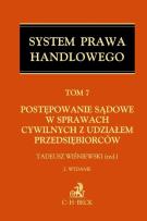 Opakowanie Postępowanie sądowe w sprawach cywilnych z udziałem przedsiębiorców Tom 7