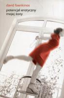 Okładka książki Potencjał erotyczny mojej żony