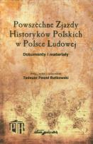 Okładka książki Powszechne Zjazdy Historyków Polskich w Polsce Ludowej