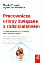 Okładka książki Pracownicze urlopy związane z rodzicielstwem