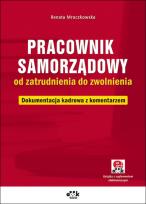 Okładka książki Pracownik samorządowy od zatrudnienia do zwolnienia