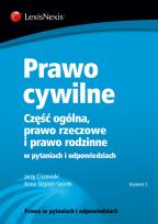 Okładka książki Prawo cywilne Część ogólna prawo rzeczowe i prawo rodzinne w pytaniach i odpowiedziach